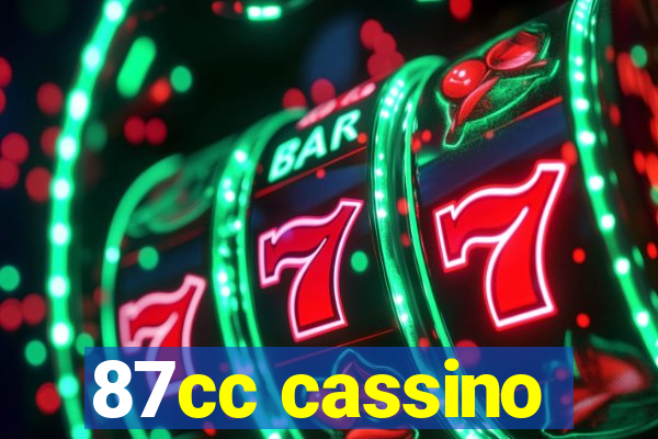 87cc cassino